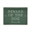 Beware of the Dog Keramikschild